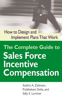 Portada de The Complete Guide to Sales Force Incentive Compensation